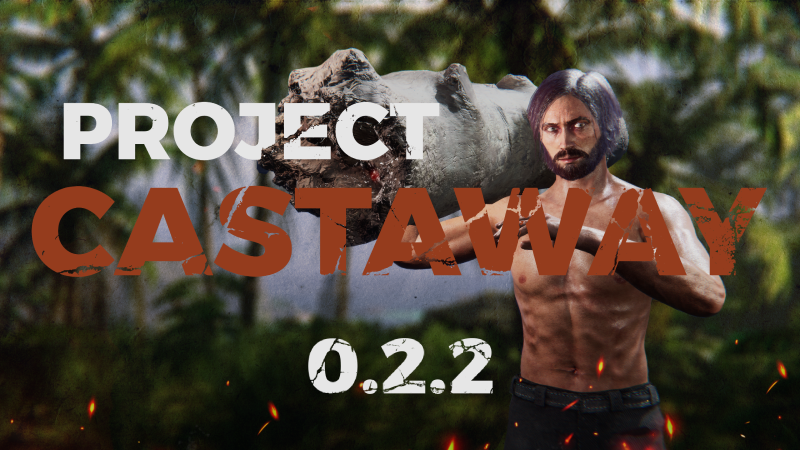 Project Castaway Update: Enhancements and Bug Fixes Released