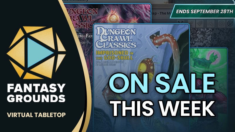 Fantasy Grounds VTT New Release Brings Enhanced Gameplay and Exciting Content